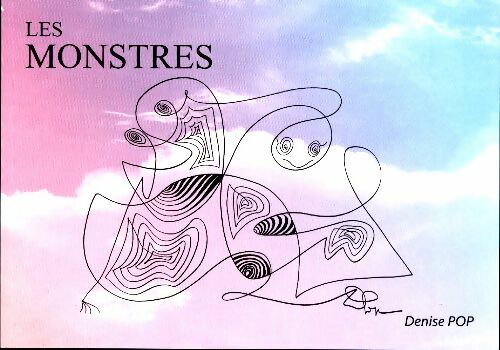 Livrenpoche : Les monstres - Denise Pop - Livre