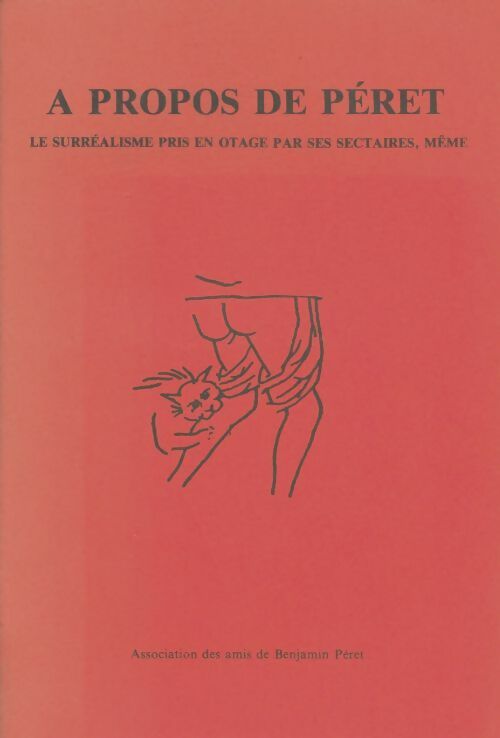 Livrenpoche : A propos de Péret - Collectif - Livre