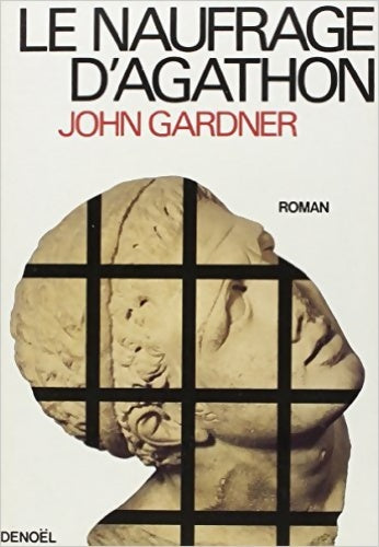 Livrenpoche : Le naufrage d'Agathon - John Gardner - Livre