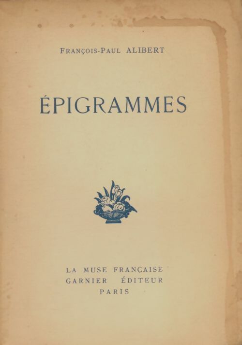 Livrenpoche : Épigrammes - François-Paul Alibert - Livre