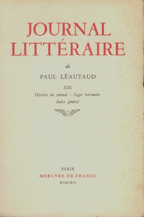 Journal littéraire Tome XIX - Paul Léautaud - Livre