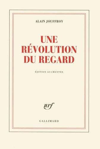 Livrenpoche : Une révolution du regard - Alain Jouffroy - Livre