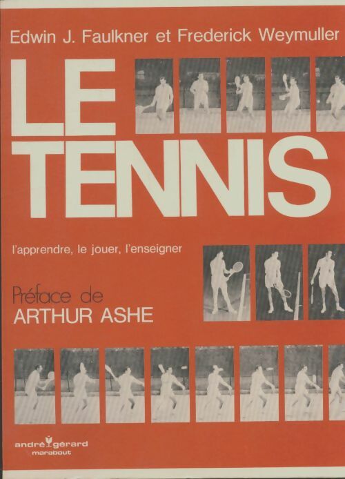 Livrenpoche : Le tennis - Edwin J Faulkner - Livre