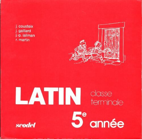 Livrenpoche : Latin Terminale 5e année - Collectif - Livre