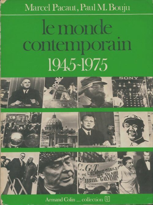 Livrenpoche : Le monde contemporain 1945-1975 - Marcel Pacaut - Livre