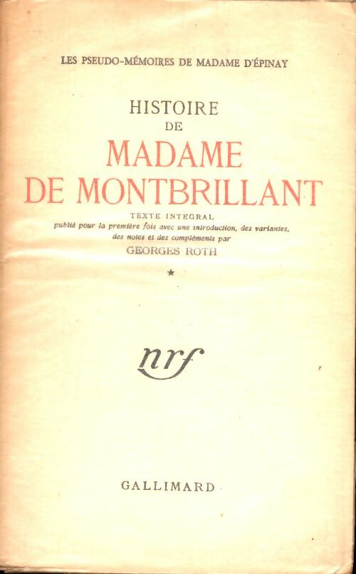 Livrenpoche : Histoire de madame de Montbrillant Tome 1 - Georges Roth - Livre
