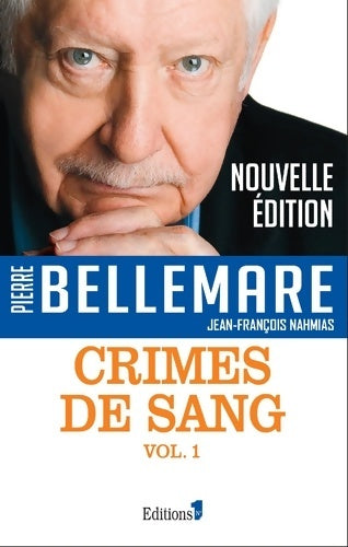 Livrenpoche : Crimes de sang Tome I - Jean-François Nahmias - Livre