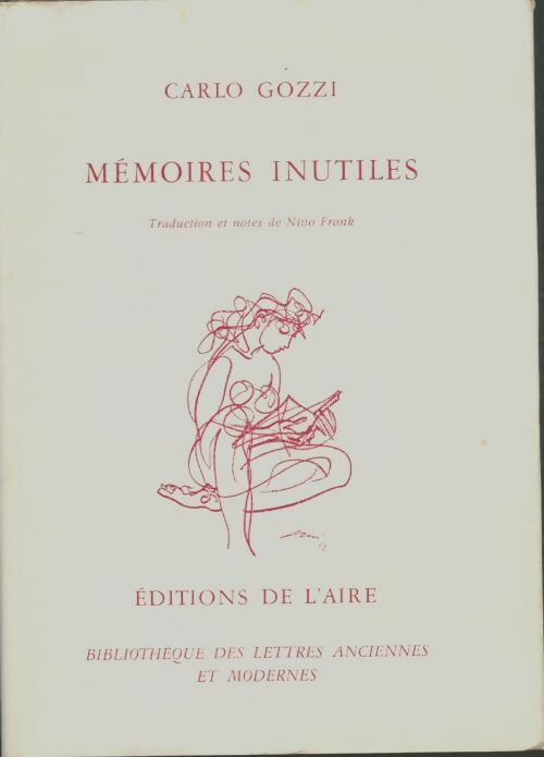 Livrenpoche : Mémoires inutiles - Carlo Gozzi - Livre