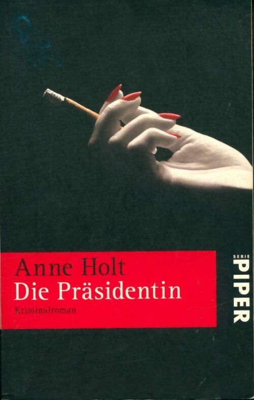 Livrenpoche : Die Präsidentin - Anne Holt - Livre
