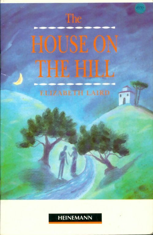Livrenpoche : The house on the hill - Elizabeth Laird - Livre