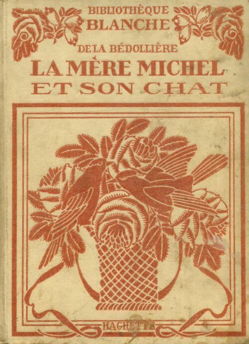 Livrenpoche : Histoire de la mère Michel et de son chat - Emile De la Bédollière - Livre