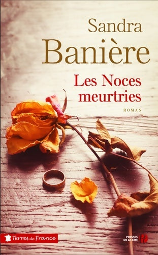Livrenpoche : Les noces meurtries - Sandra Banière - Livre