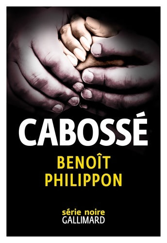 Cabossé - Benoit Philippon - Livre