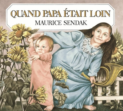 Livrenpoche : Quand papa était loin - Maurice Sendak - Livre