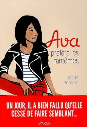Livrenpoche : Ava préfère les fantômes - Maïté Bernard - Livre