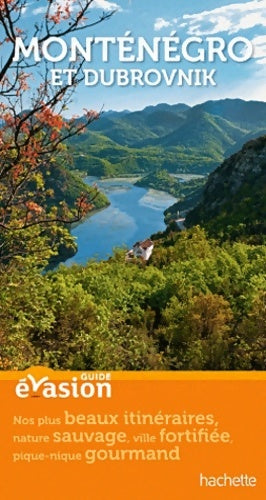Livrenpoche : Guide evasion monténégro - Hélène Duparc-leprisé - Livre