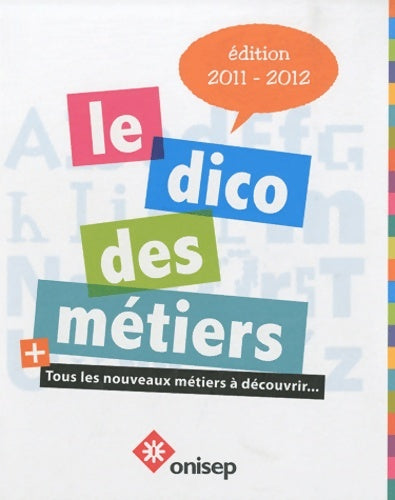 Livrenpoche : Le dico des métiers - Onisep - Livre