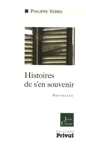 Livrenpoche : Histoires de s'en souvenir - Philippe Verro - Livre