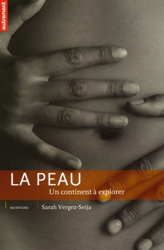 Livrenpoche : La peau - Sarah Vergez - Livre