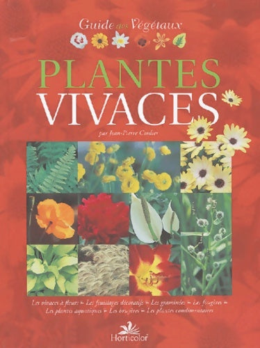 Livrenpoche : Le guide des plantes vivaces - Jean-Pierre Cordier - Livre
