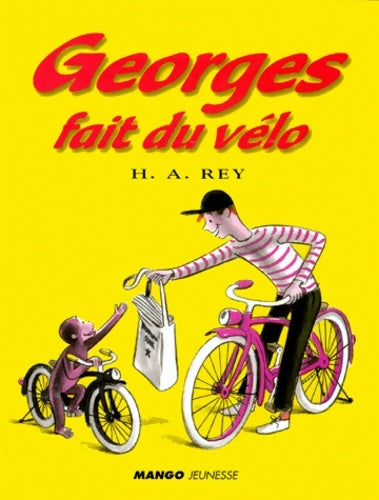 Livrenpoche : Georges fait du vélo - H-a Rey - Livre