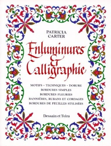 Livrenpoche : Enluminures et calligraphie - Carter-p - Livre