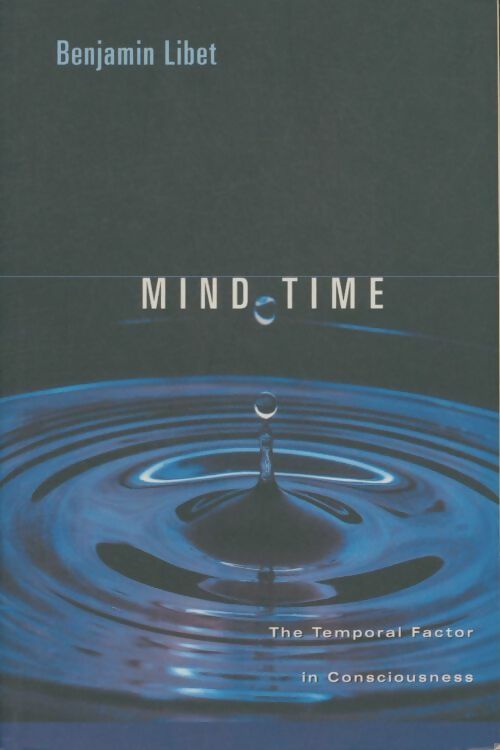 Livrenpoche : Mind time - Benjamin Libet - Livre