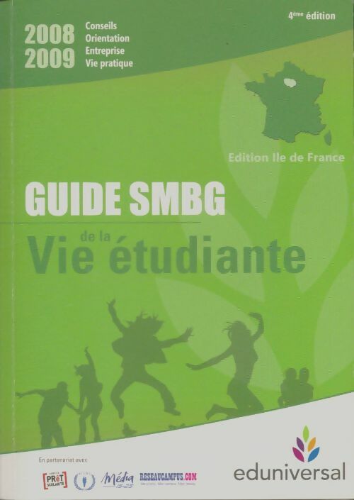Livrenpoche : Guide SMBG de la vie étidiante 2008/2009 - Collectif - Livre
