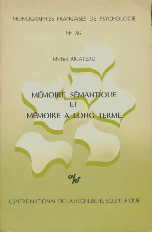 Livrenpoche : Mémoire sémantique et mémoire à long terme - Michel Ricateau - Livre