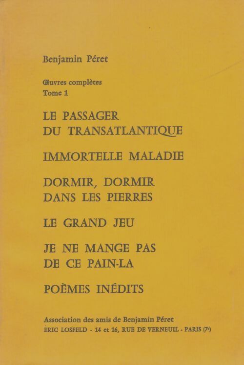 Livrenpoche : Oeuvres complètes Tome I - Benjamin Péret - Livre