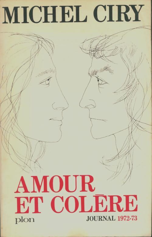 Livrenpoche : Amour et colère - Michel Ciry - Livre