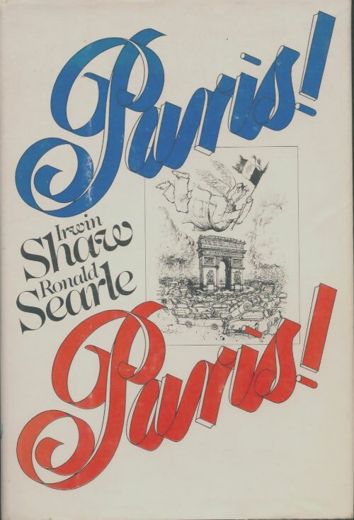 Livrenpoche : Paris! Paris! - Irwin Shaw - Livre