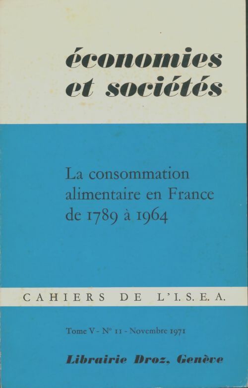 Livrenpoche : Économies et sociétés Tome V n°11 - Collectif - Livre