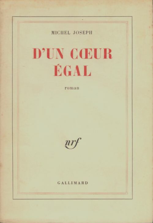 Livrenpoche : D'un coeur égal - Michel Joseph - Livre