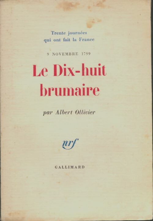 Livrenpoche : Le dix-huit brumaire - Albert Ollivier - Livre