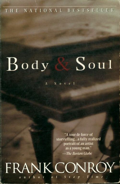 Livrenpoche : Body & soul - Frank Conroy - Livre