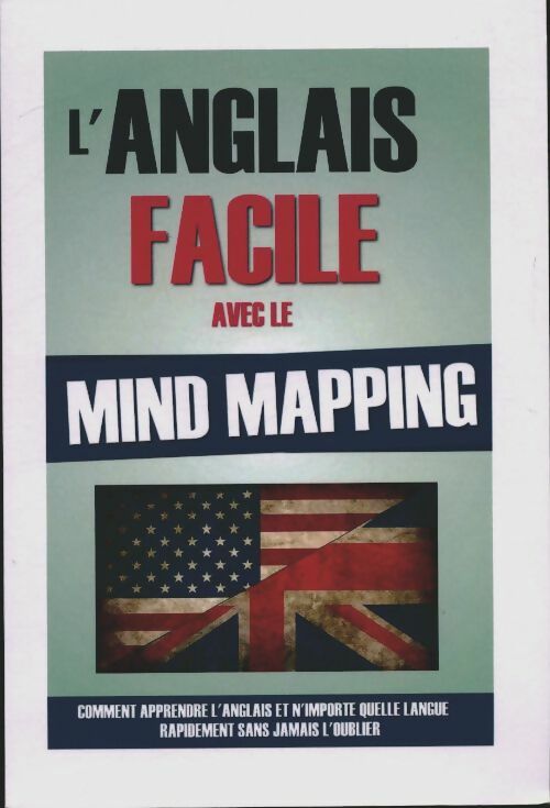 Livrenpoche : L'anglais facile avec le mind mapping - Remy Roulier - Livre