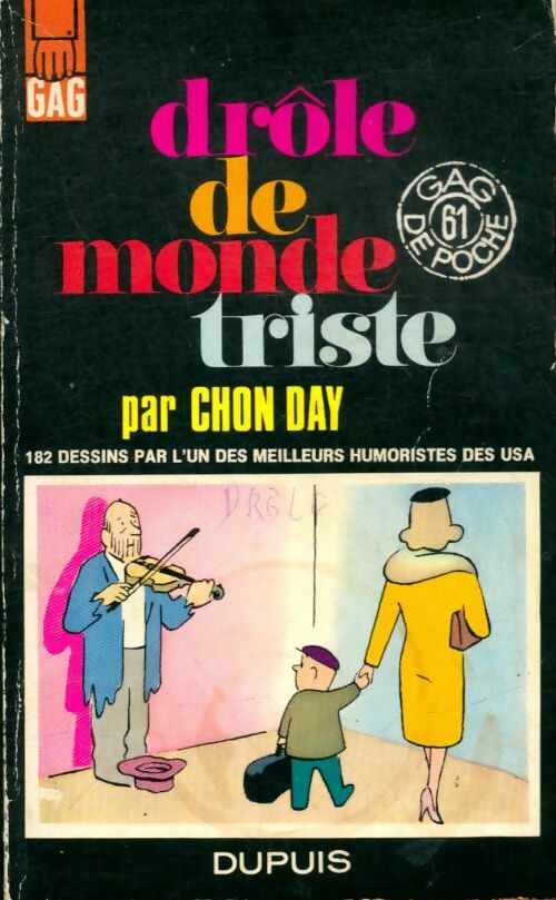 Livrenpoche : Drôle de monde triste - Chon Day - Livre