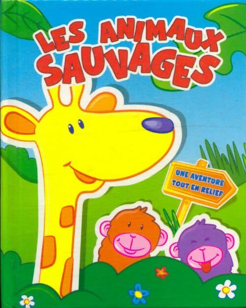 Livrenpoche : Les animaux sauvages - Xxx - Livre