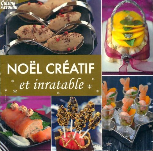 Livrenpoche : Noël créatif et inratable - Franck Schmitt - Livre