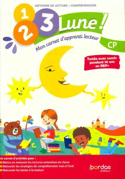 Livrenpoche : 1 2 3 lune! mon carnet d'apprenti lecteur CP - Jean-Claude Seguy - Livre