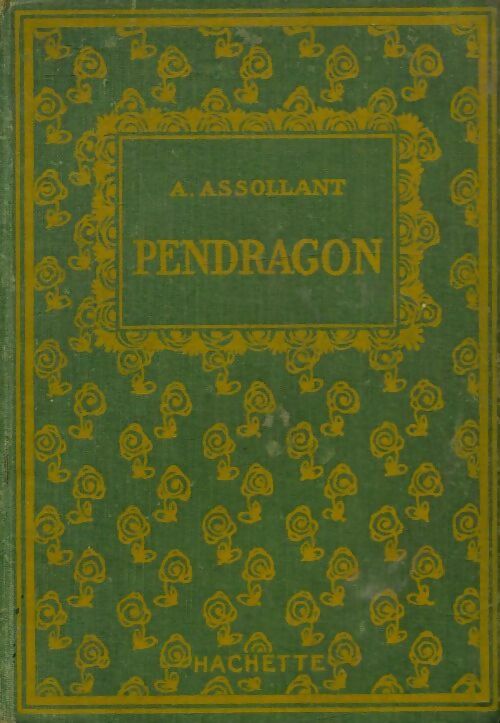 Livrenpoche : Pendragon - Alfred Assolant - Livre