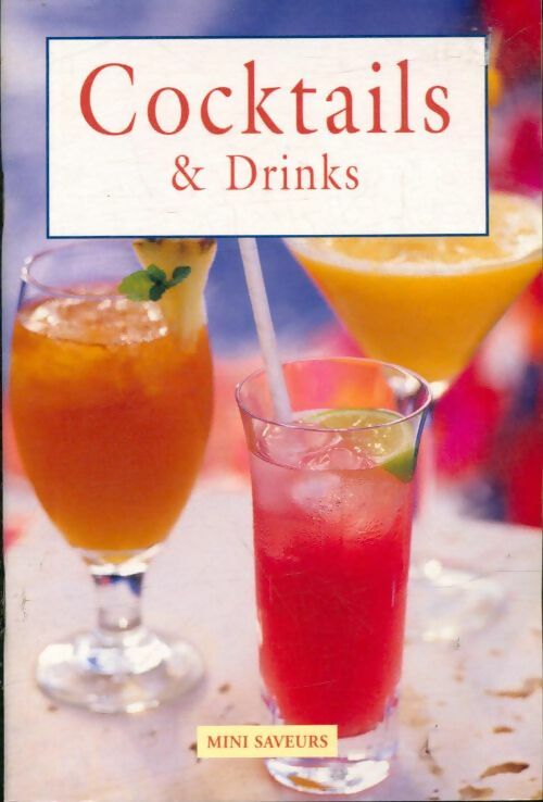 Livrenpoche : Cocktails & drinks - Anne Wilson - Livre