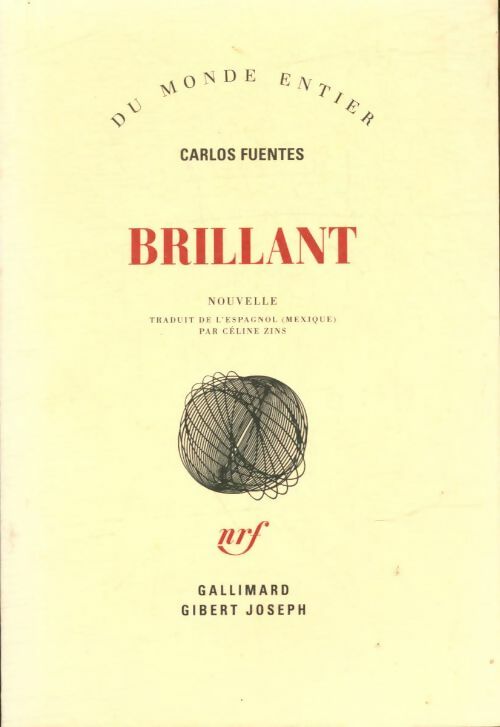 Livrenpoche : Brillant  - Carlos Fuentes - Livre
