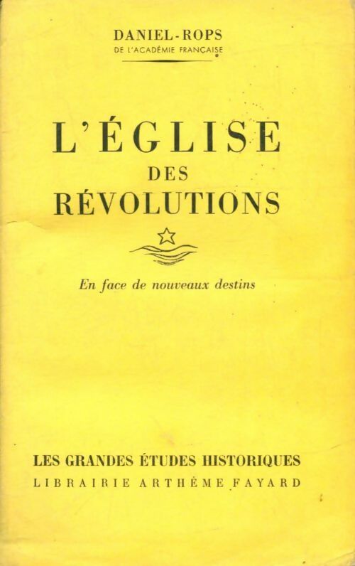 Livrenpoche : L'église des révolutions - Henry Daniel-Rops - Livre