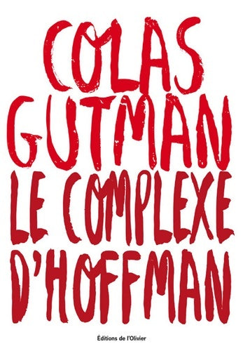 Livrenpoche : Le complexe d'Hoffman - Colas Gutman - Livre