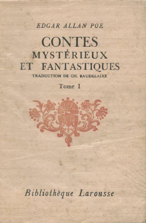 Livrenpoche : Contes mystérieux et fantastiques Tome I - Edgar Allan Poe - Livre