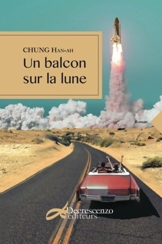 Livrenpoche : Un balcon sur la lune - Han-ah Chung - Livre