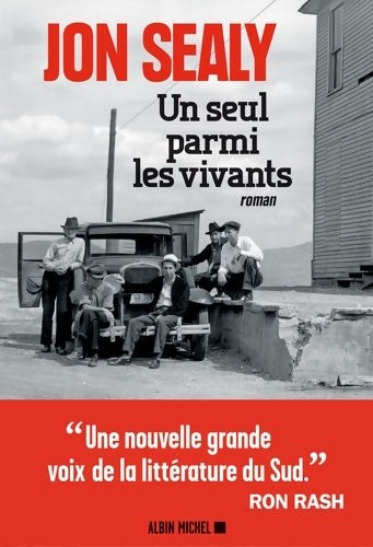 Livrenpoche : Un seul parmi les vivants - Jon Sealy - Livre