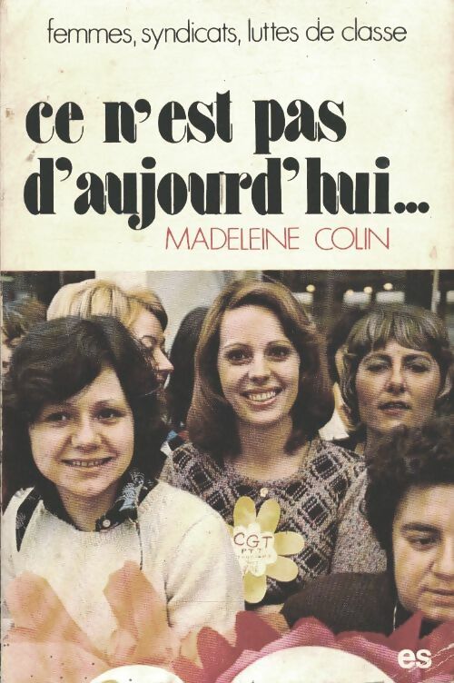 Livrenpoche : Ce n'est pas d'aujourd'hui - Madeleine Colin - Livre